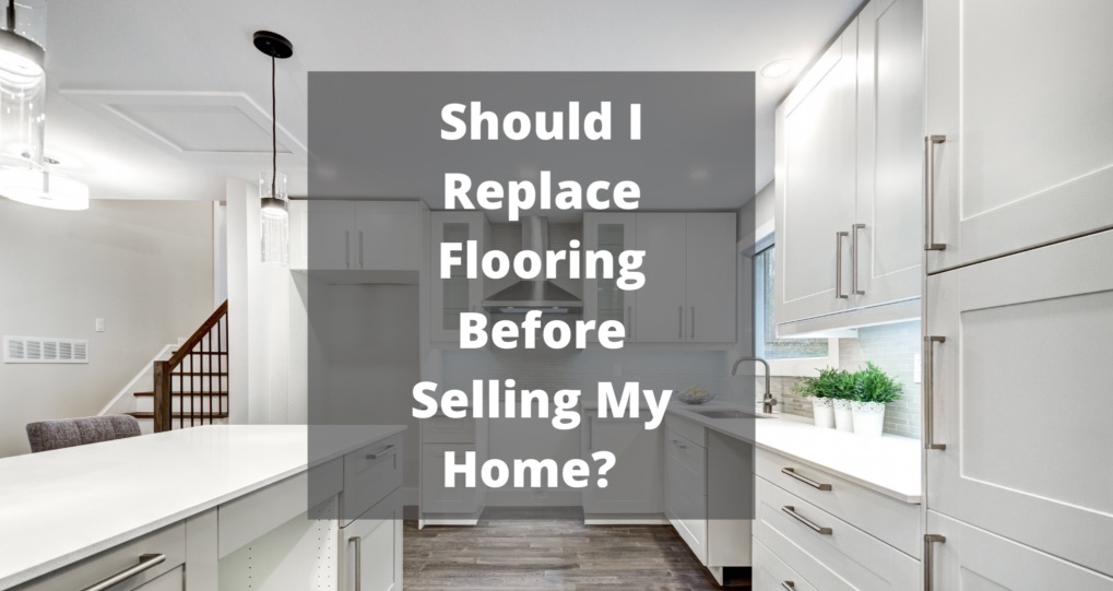 Should-i-replace-my-floors-before-selling-my-house